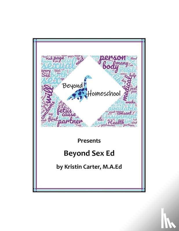 Carter, Kristin - Beyond Sex Ed