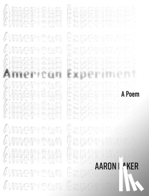 Baker, Aaron - American Experiment (Volume 42)