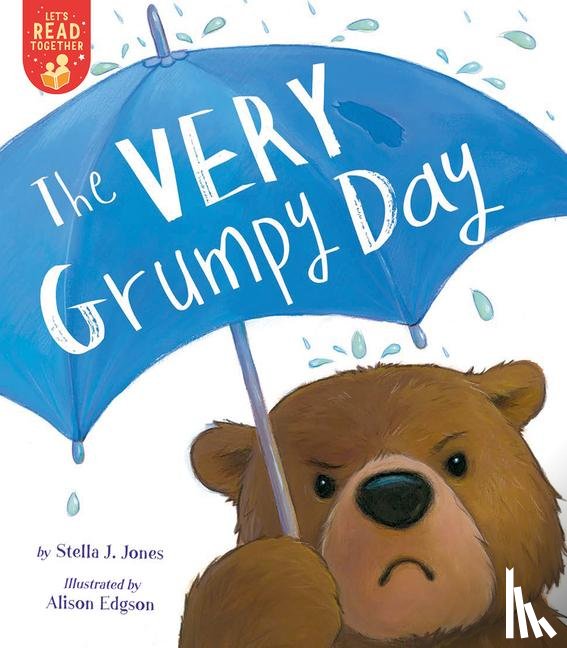 Jones, Stella J - The Very Grumpy Day