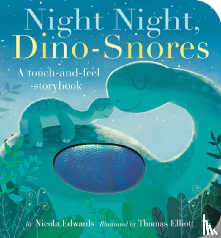 Edwards, Nicola - Night Night, Dino-Snores