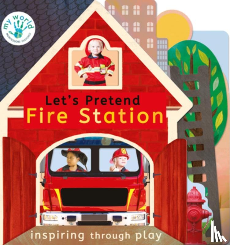 Edwards, Nicola - Let's Pretend Fire Station