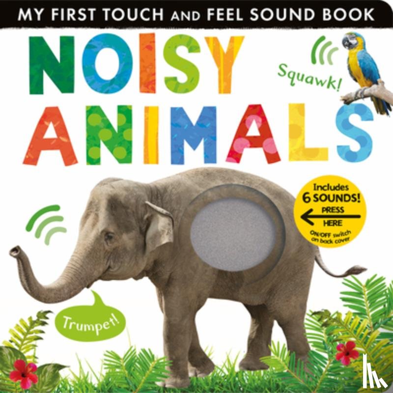 Walden, Libby - Noisy Animals