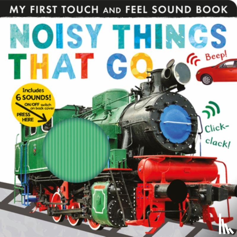 Walden, Libby - Noisy Things That Go