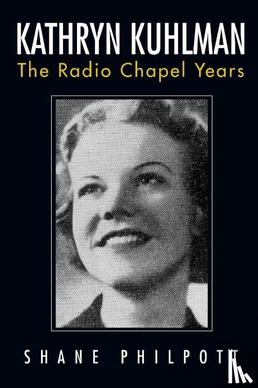 Philpott, Shane - Kathryn Kuhlman