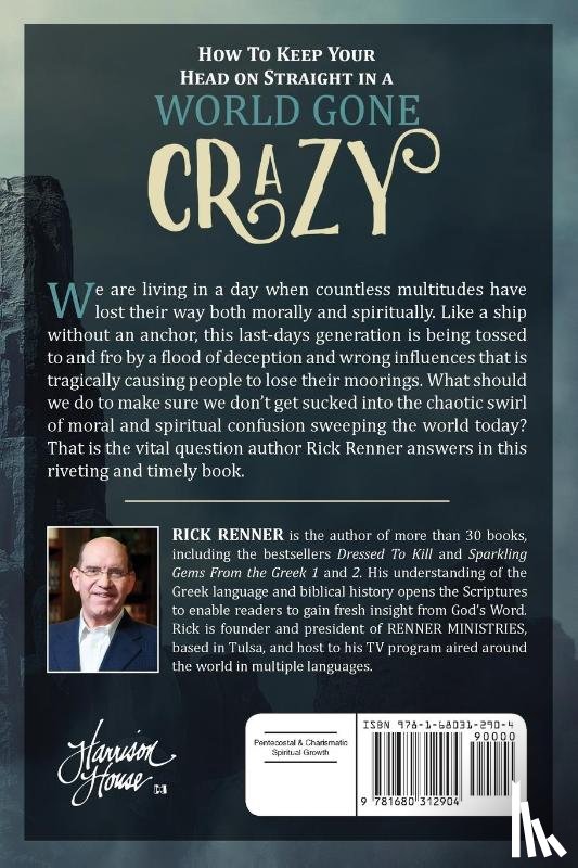 Renner, Rick - How to Keep Your Head on Straight in a World Gone Crazy