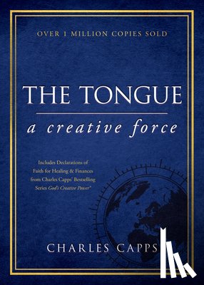 Capps, Charles - TONGUE A CREATIVE FORCE GIFT /
