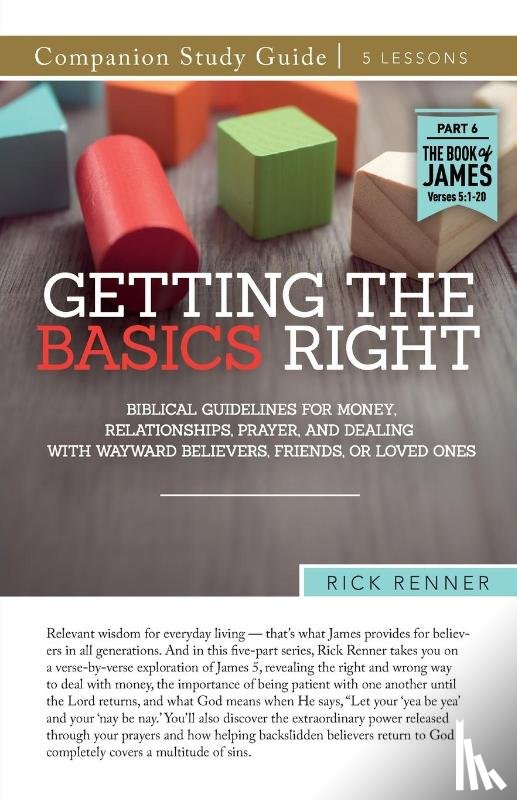 Renner, Rick - Getting the Basics Right Study Guide