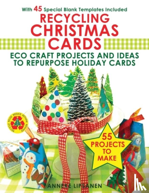 Lipsanen, Anneke - Recycling Christmas Cards