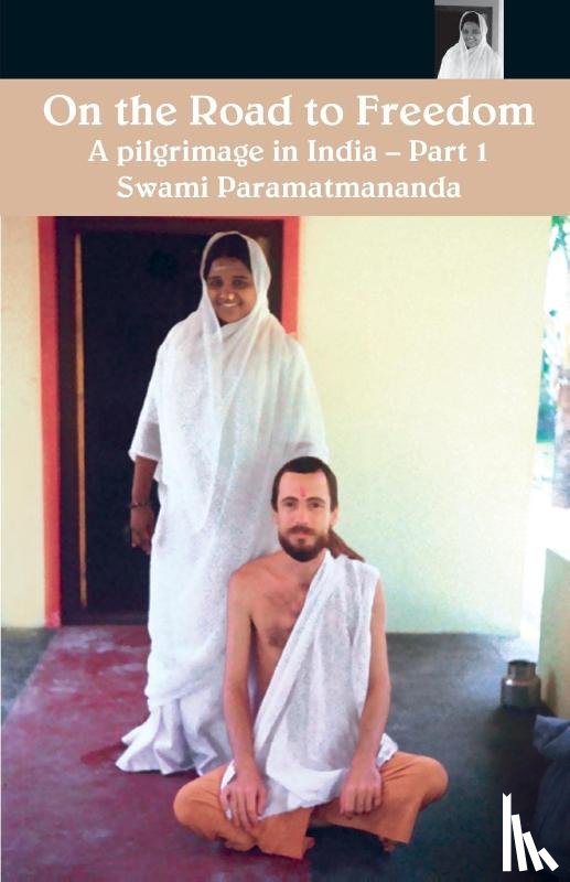 Puri, Swami Paramatmananda - On The Road To Freedom