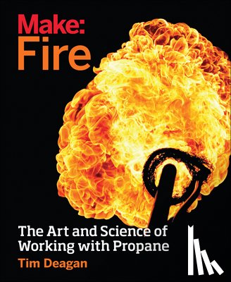 Deagan, Tim - Make – Fire