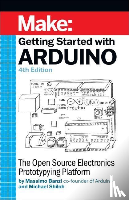 Shiloh, Michael, Banzi, Massimo - Getting Started with Arduino 4e