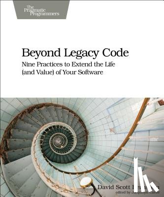 Bernstein, David Scott - Beyond Legacy Code