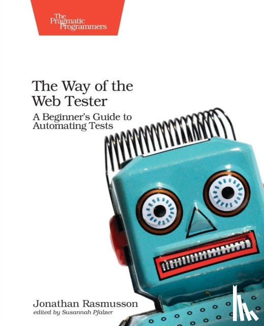 Rasmusson, Jonathan - The Way of the Web Tester