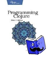 Miller, Alex - Programming Clojure : Pragmatic Programmers
