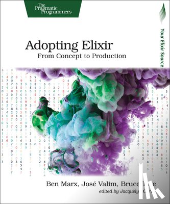 Marx, Ben - Adopting Elixir
