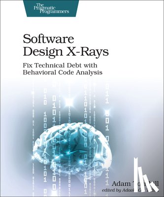 Tornhill, Adam - Software Design X-Rays