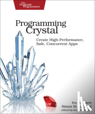 Balbert, Ivo, St. Laurent, Simon - Programming Crystal