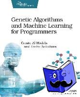 Buontempo, Frances - Genetic Algorithms and Machine Learning for Programmers