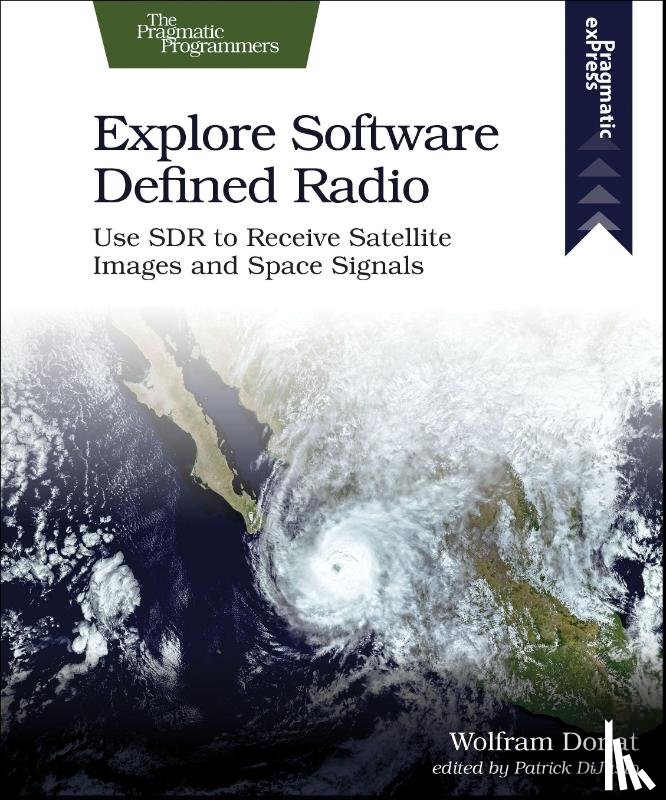 Donat, Wolfram - Explore Software Defined Radio