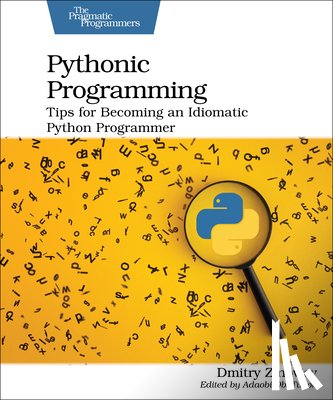 Zinoviev, Dmitry - Pythonic Programming