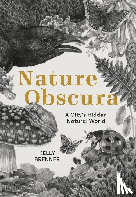 Brenner, Kelly - Brenner, K: Nature Obscura