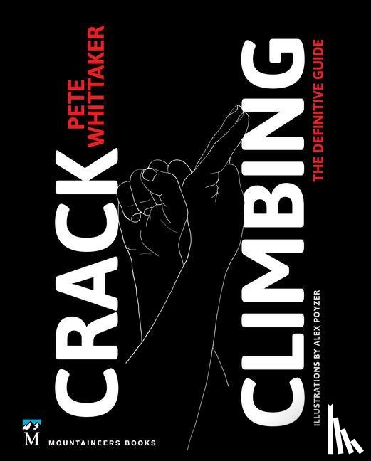 Whittaker, Pete - Whittaker, P: Crack Climbing