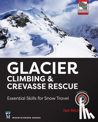 Nicholson, Ian - Glacier Climbing & Crevasse Rescue