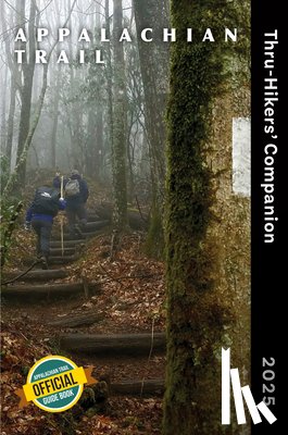 Appalachian Long Distance Hikers Associa - Appalachian Trail Thru-Hikers' Companion 2025