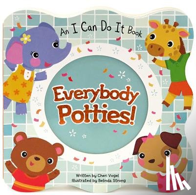 Vogel, Cheri - Everybody Potties