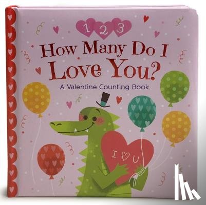 Støyva, Mei - How Many Do I Love You? a Valentine Counting Book