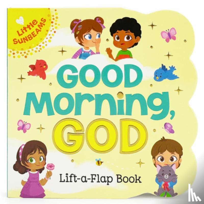 Swift, Ginger - Good Morning, God (Little Sunbeams)