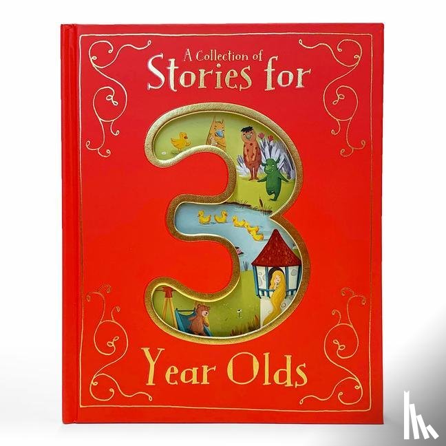  - A Collection of Stories for 3 Year Olds