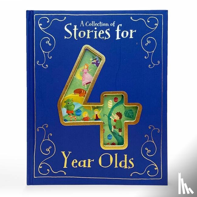  - A Collection of Stories for 4 Year Olds