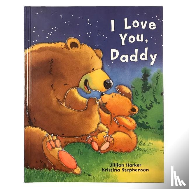 Harker, Jillian - I LOVE YOU DADDY