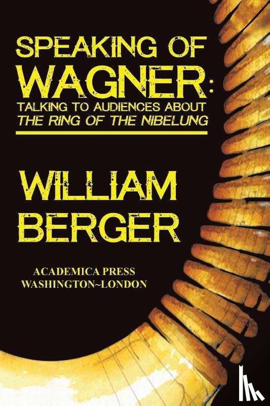 Berger, William - Speaking of Wagner