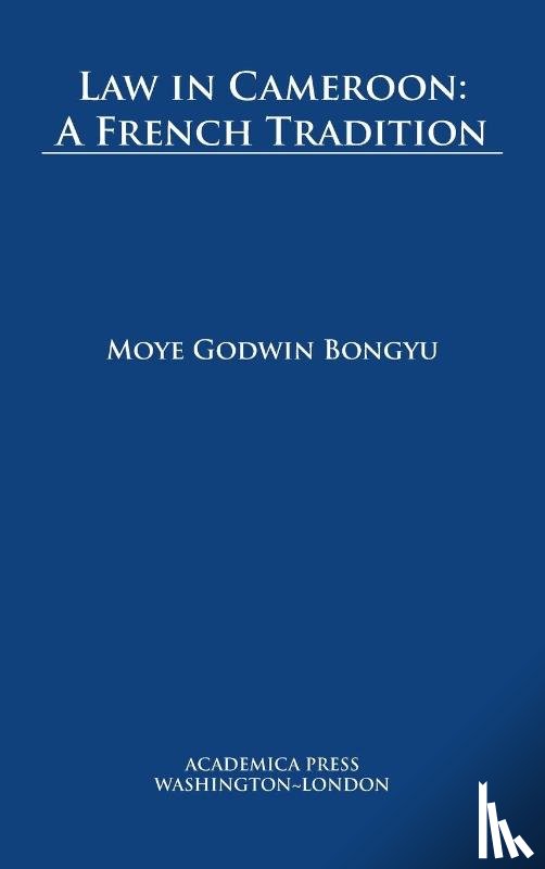 Bongyu, Moye Godwin - Law in Cameroon