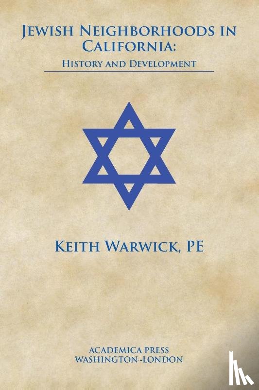 Warwick, Keith - Jewish neighborhoods in California