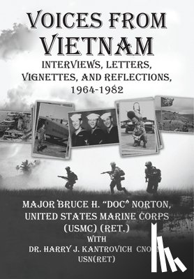 Norton - Voices from Vietnam: Interviews, Letters, Vignettes, and Reflections, 1964-1982