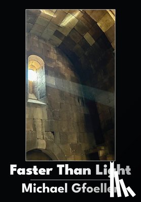 Gfoeller, Michael - Faster Than Light