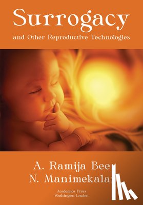 Bee, A. Ramija - Surrogacy and Other Reproductive Technologies