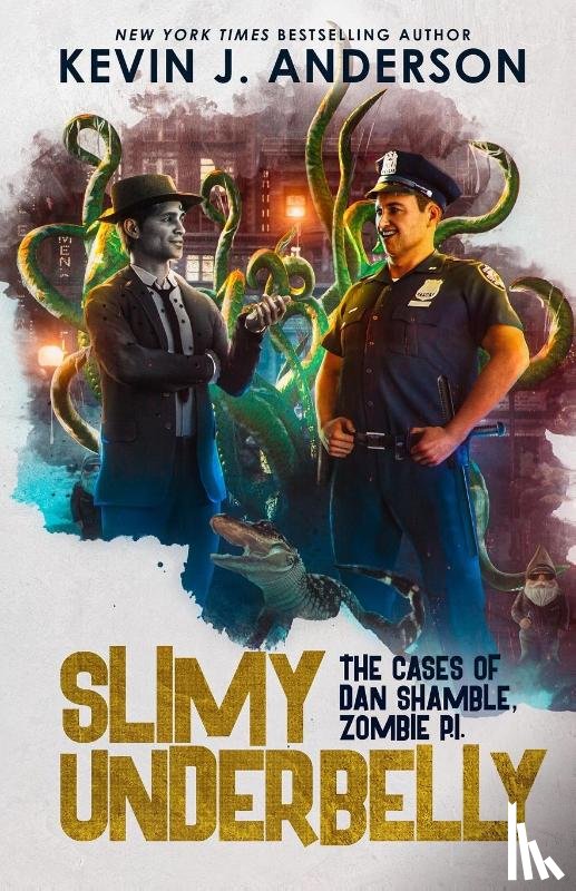 Anderson, Kevin J - Slimy Underbelly