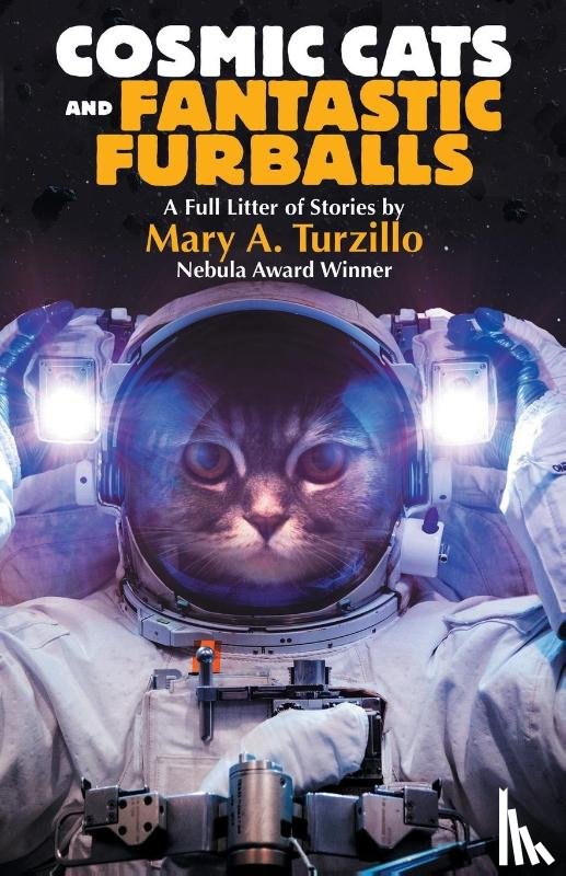 Turzillo, Mary A - Cosmic Cats & Fantastic Furballs