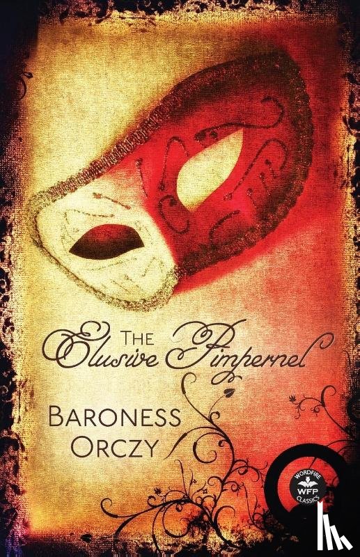 Orczy, Baroness - The Elusive Pimpernel