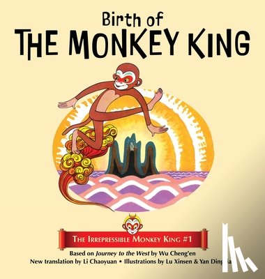 Cheng'En, Wu - Cheng'En, W: Birth of the Monkey King