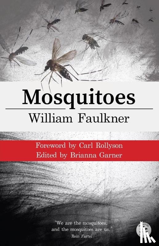 Faulkner, William - Mosquitoes with Original Foreword by Carl Rollyson