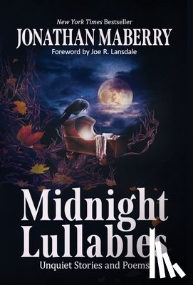 Maberry, Jonathan - Maberry, J: Midnight Lullabies