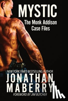 Maberry, Jonathan - Mystic: The Monk Addison Case Files