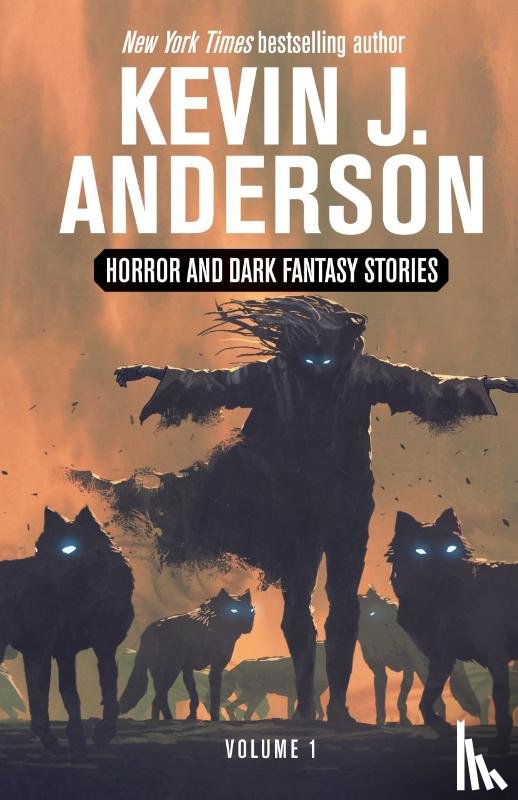 Anderson, Kevin J. - Horror and Dark Fantasy Stories Volume 1