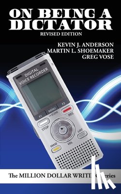 Anderson, Kevin J., Shoemaker, Martin L., Vose, Greg - On Being a Dictator