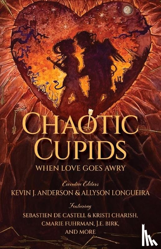 Fuhrman, Cmarie, Birk, J. E., de Castell, Sebastien - Chaotic Cupids